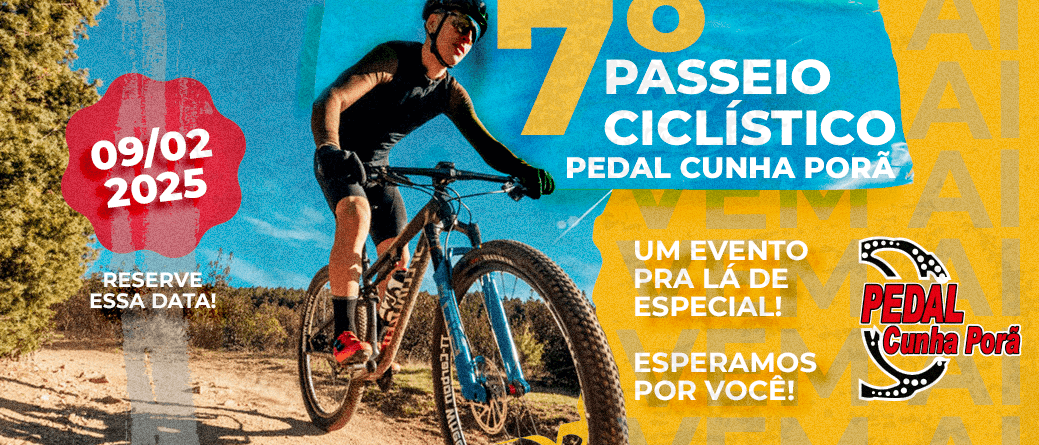 7º  PASSEIO  CICLISTICO PEDAL CUNHA PORÃ