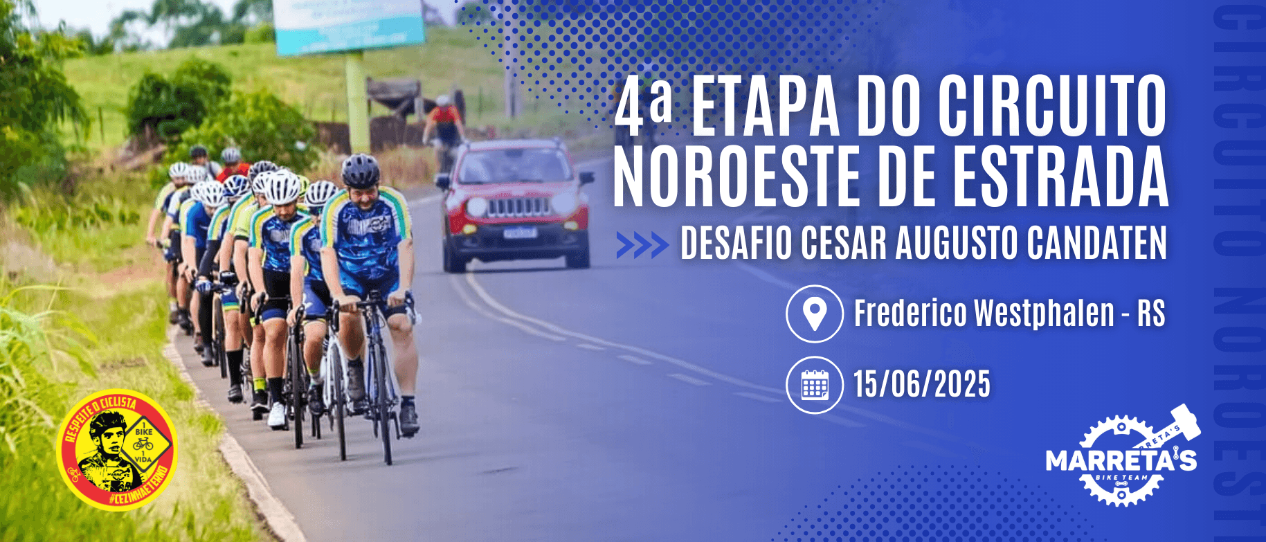 4ª ETAPA CIRCUITO NOROESTE DE CICLISMO DE ESTRADA- DESAFIO CESAR AUGUSTO CANDATEN