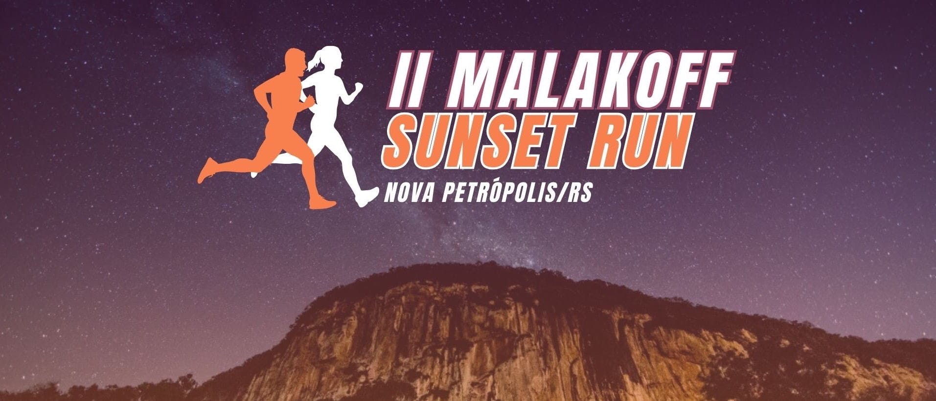 II Malakoff Sunset Run
